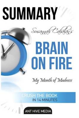 Book cover for Susannah Cahalan's Brain on Fire Summary