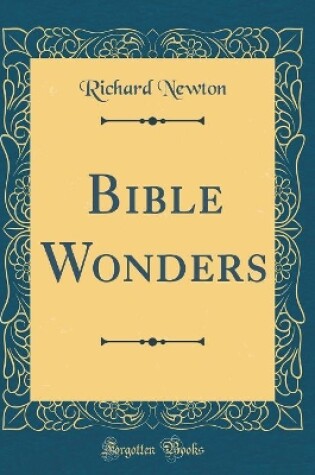 Cover of Bible Wonders (Classic Reprint)