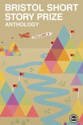 Cover of Bristol Short Story Prize Anthology