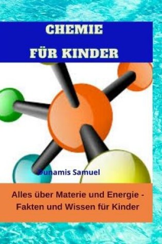 Cover of Chemie Fur Kinder