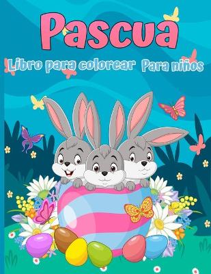 Book cover for Libro para colorear de Pascua para niños