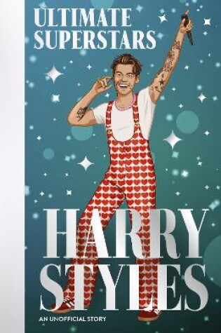 Cover of Ultimate Superstars: Harry Styles