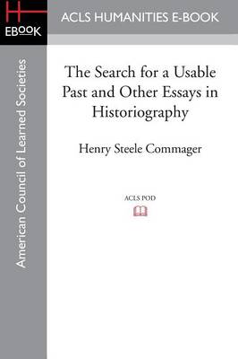 Book cover for The Search for a Usable Past and Other Essays in Historiography