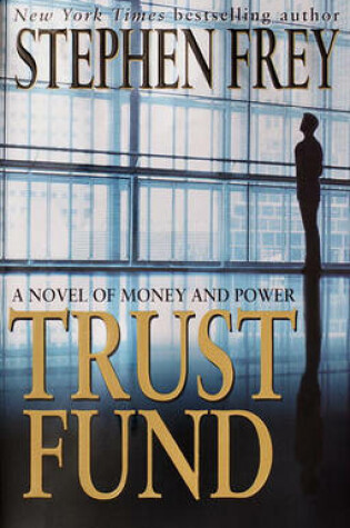 Cover of Trust Fund