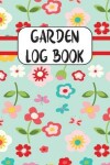 Book cover for Garden Log Book