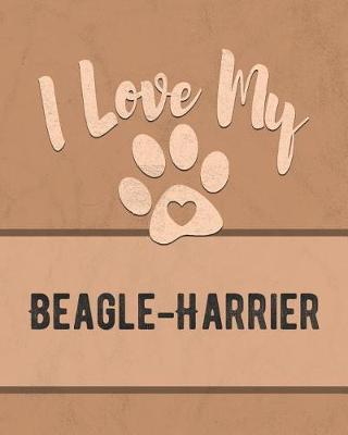 Book cover for I Love My Beagle-Harrier