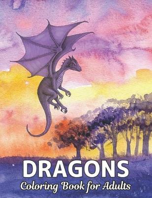 Book cover for Dragons Coloring Book for Adults