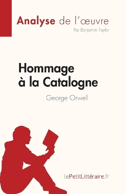 Book cover for Hommage à la Catalogne de George Orwell (Analyse de l'oeuvre)