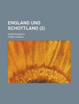 Book cover for England Und Schottland; Reisetagebuch (2 )