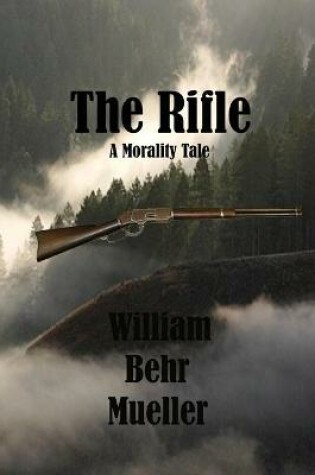 Cover of The Rifle