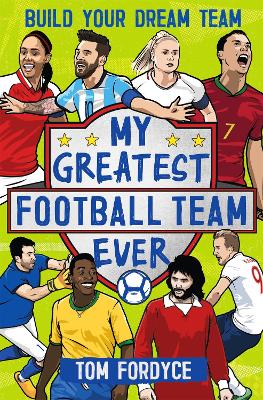 Cover of My Greatest Football Team Ever