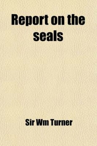Cover of Report on the Seals
