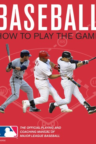 Cover of Baseball: How To Play The Game