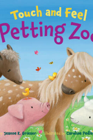 Cover of Touch and Feel Petting Zoo