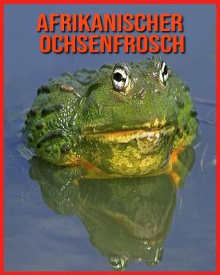 Book cover for Afrikanischer Ochsenfrosch