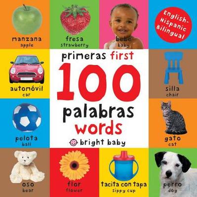 Book cover for First 100 Words / Primera 100 Palabras (Bilingual)