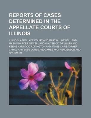 Book cover for Reports of Cases Determined in the Appellate Courts of Illinois Volume 195