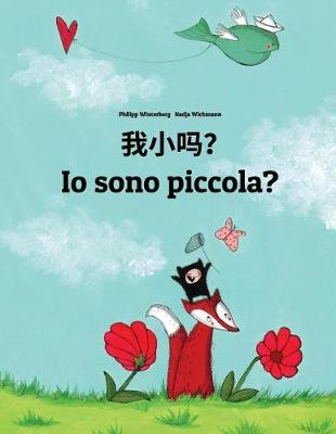 Book cover for Wo xiao ma? Io sono piccola?