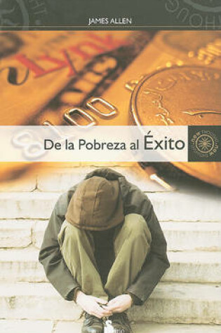 Cover of De la Pobreza al Exito