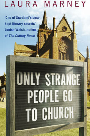 Cover of Only Strange People Go to Church