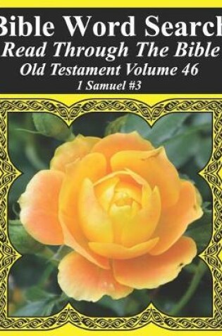 Cover of Bible Word Search Read Through The Bible Old Testament Volume 46