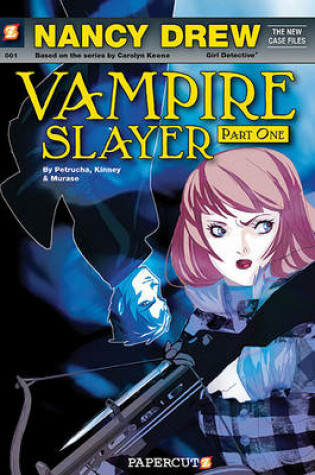 Cover of Nancy Drew Vampire Slayer
