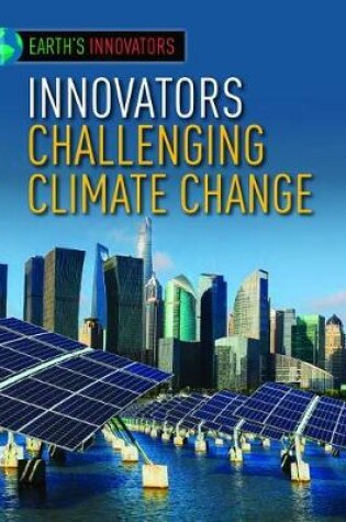 Cover of Innovators Challenging Climate Change
