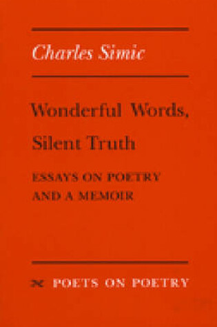 Cover of Wonderful Words, Silent Truth