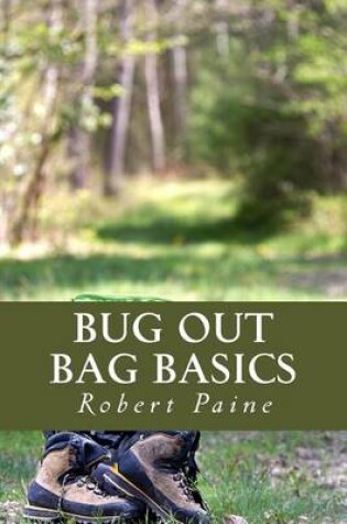 Cover of Bug Out Bag Basics
