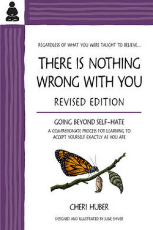 Cover of There Is Nothing Wrong with You