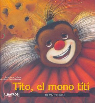 Book cover for Tito, El Mono Titi