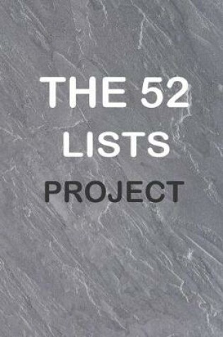 Cover of The 52 Lists Project