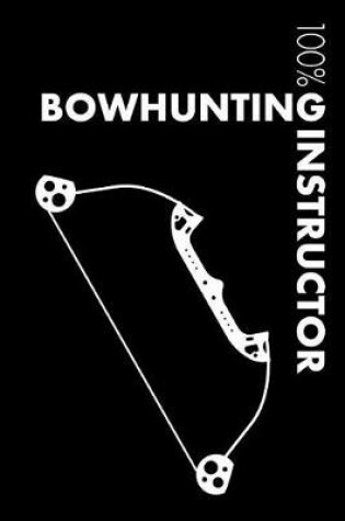 Cover of Bowhunting Instructor Notebook