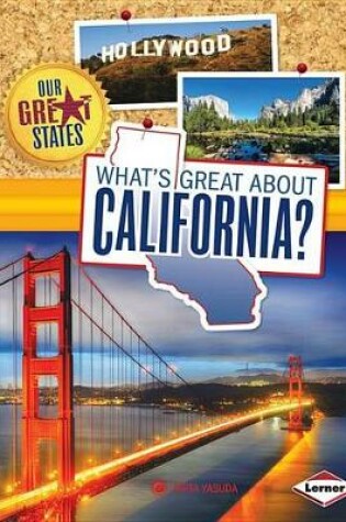 Cover of What's Great about California?