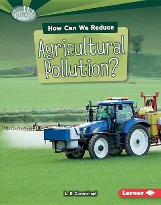 Cover of How Can We Reduce Agricultural Pollution?