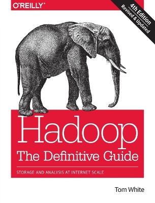Book cover for Hadoop – The Definitive Guide 4e