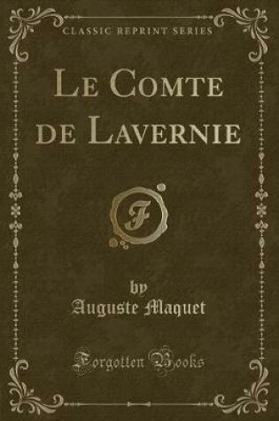 Cover of Le Comte de Lavernie (Classic Reprint)