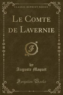 Book cover for Le Comte de Lavernie (Classic Reprint)