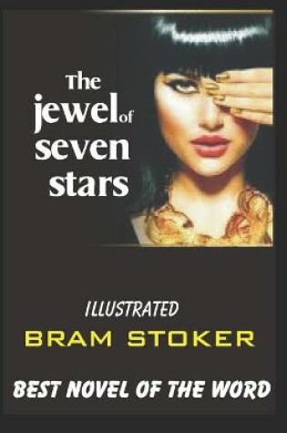 Cover of The Jewel of Seven Stars Illustrated