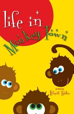 Cover of Life in Monkey Town