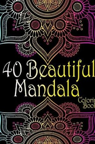 Cover of 40 Beautiful Mandala Coloring Book