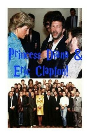 Cover of Princess Diana & Eric Clapton!