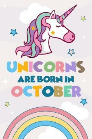 Cover of Unicorns Are Born In October