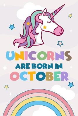 Book cover for Unicorns Are Born In October