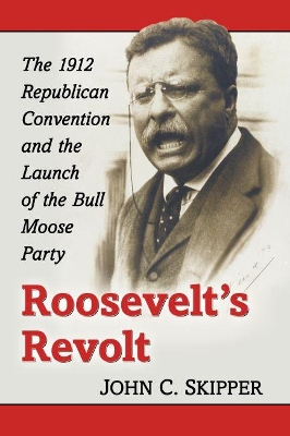 Book cover for Roosevelt's Revolt