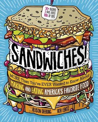 Sandwiches! by Alison Deering