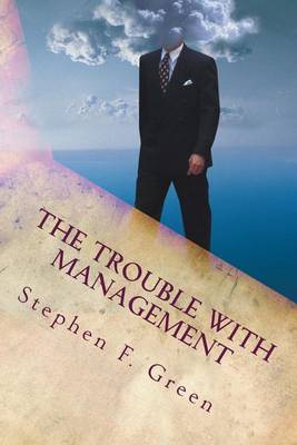 Book cover for The Trouble with Management