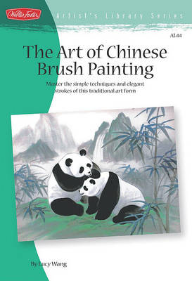 Cover of The Art of Chinese Brush Painting