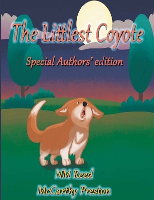 Book cover for The Littlest Coyote Special Authors' Edition