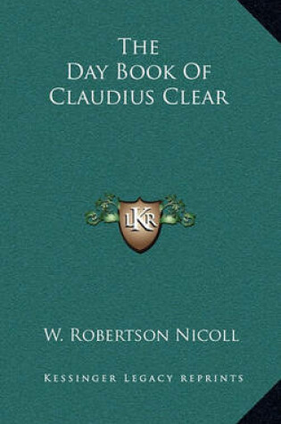 Cover of The Day Book of Claudius Clear